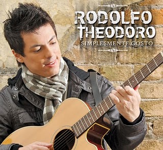 Rodolfo Theodoro - Simplesmente Gosto 2011